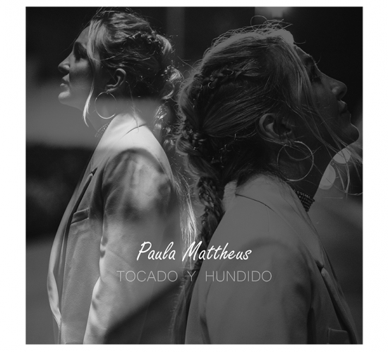 paula mattheus tocado y hundido